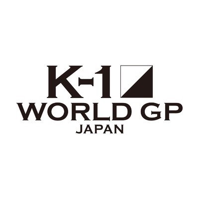 K-1 WORLD GP JAPAN Theme/K-1 JAPAN GROUP