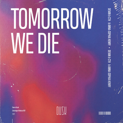 Tomorrow We Die/Devan