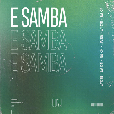 アルバム/E Samba/Nick Raff