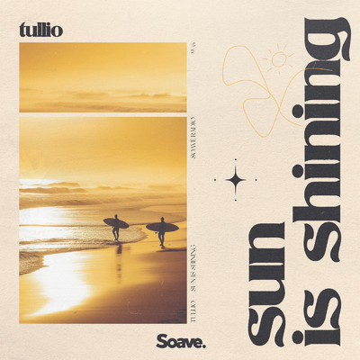 シングル/Sun Is Shining/Tullio