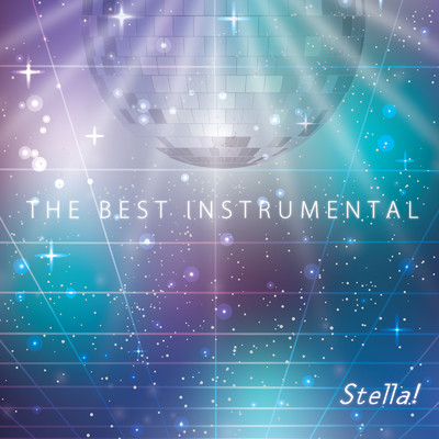 好きしてLOVE YOU (Instrumental)/Stella！