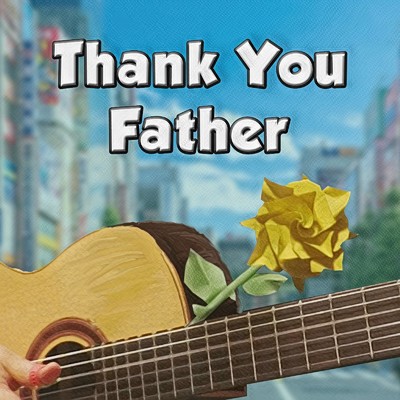シングル/Thank You Father/hidemisong