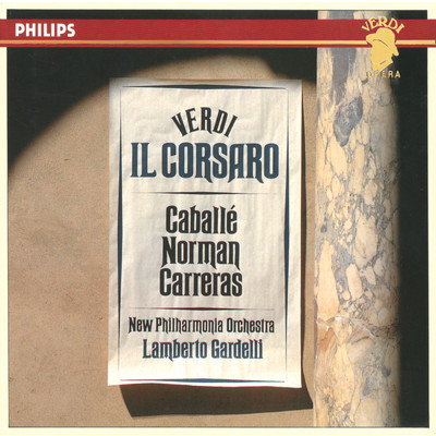 Verdi: Il Corsaro - Act 1 - ”Egli non riede ancora！”/ジェシー・ノーマン／ニュー・フィルハーモニア管弦楽団／ランベルト・ガルデッリ