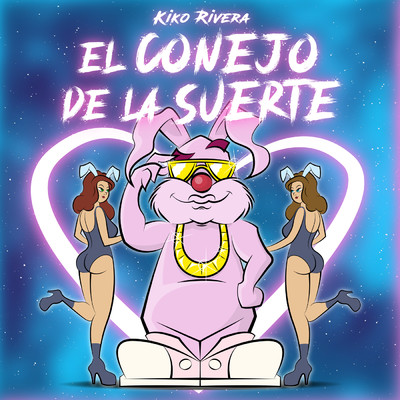 El Conejo De La Suerte/Kiko Rivera