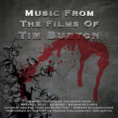 アルバム/Music from the Films of Tim Burton/シティ・オブ・プラハ・フィルハーモニック・オーケストラ