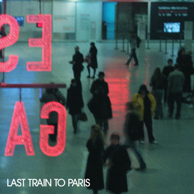 アルバム/Last Train To Paris (Clean) (Deluxe)/ディディ - ダーティ・マネー