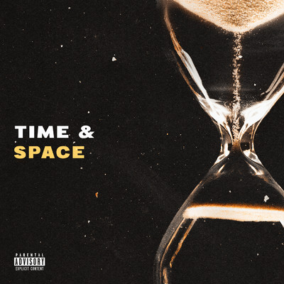 Time & Space (Explicit)/Yo Trane