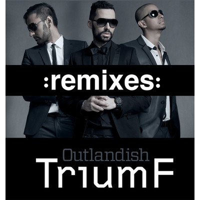 TriumF (featuring Providers／Michael Parsberg & Flipside (King Of Hearts Remix))/Outlandish