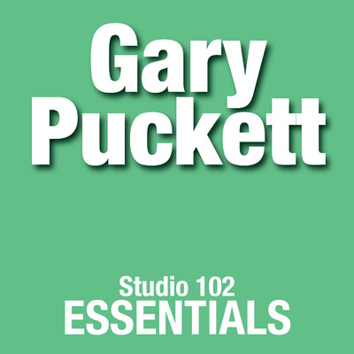 アルバム/Gary Puckett: Studio 102 Essentials/Gary Puckett