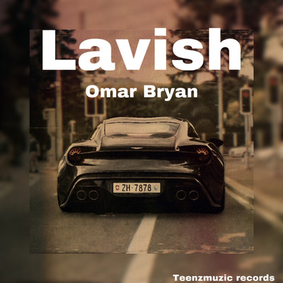 Lavish/Omar Bryan