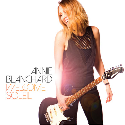 Welcome soleil/Annie Blanchard