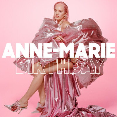 Birthday/Anne-Marie