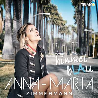 シングル/Himmelblaue Augen (Single Mix)/Anna-Maria Zimmermann
