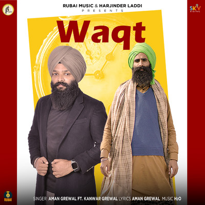Waqt (feat. Kanwar Grewal)/Aman Grewal