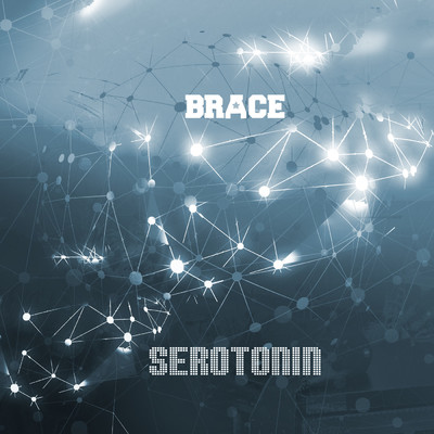Serotonin/Brace