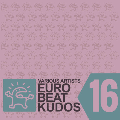 アルバム/EUROBEAT KUDOS VOL. 16/Various Artists