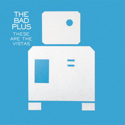 Silence Is The Question (Album Version)/The Bad Plus