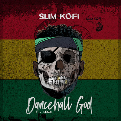 シングル/Dancehall God feat.Lenji/Slim Kofi