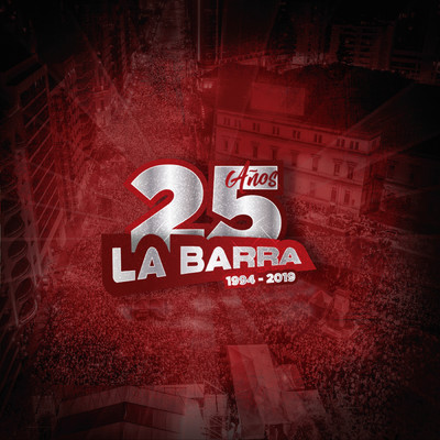 25 Anos/La Barra