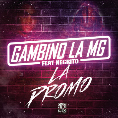 シングル/La promo (Explicit)/Gambino La MG／Negrito