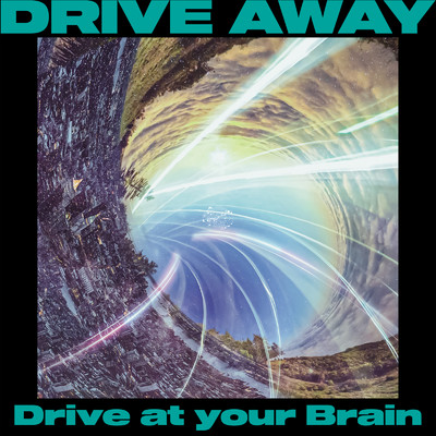 青天の霹靂/Drive at your Brain