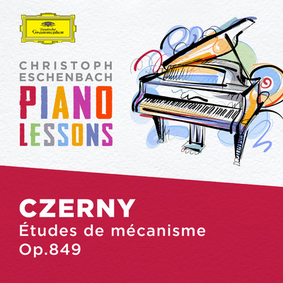 アルバム/Piano Lessons - Czerny: 30 Etudes de mecanisme, Op. 849/クリストフ・エッシェンバッハ