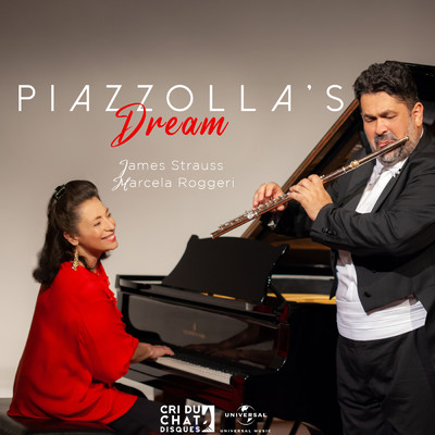 Piazzolla's Dream/James Strauss／Marcela Roggeri