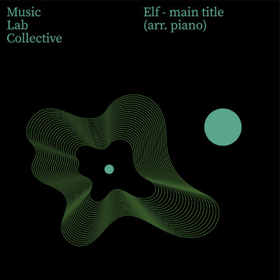 シングル/Elf (Main title) (arr. piano)/ミュージック・ラボ・コレクティヴ