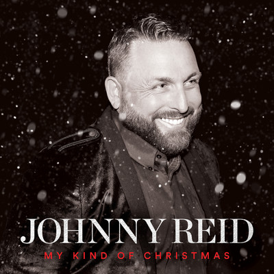 アルバム/My Kind Of Christmas/Johnny Reid