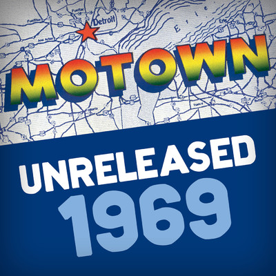 アルバム/Motown Unreleased 1969/Various Artists