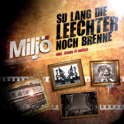 アルバム/Su lang die Leechter noch brenne/Miljo
