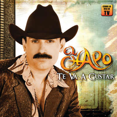 アルバム/Te Va A Gustar/El Chapo