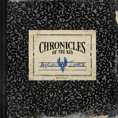 アルバム/Chronicles Of The Kid (Explicit)/Ayron Jones