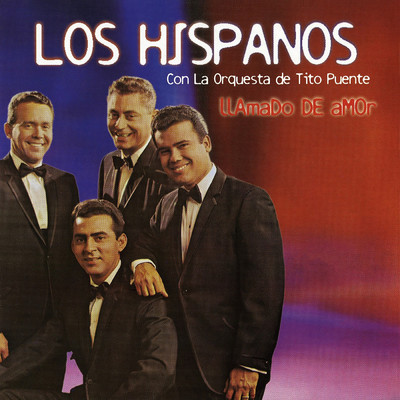 Tito Puente And His Orchestra／Los Hispanos