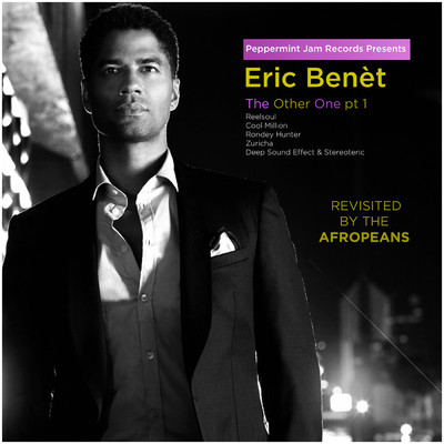 Harriett Jone (featuring The Afropeans Revisit／Zuricha Deep Love Mix)/Eric Benet