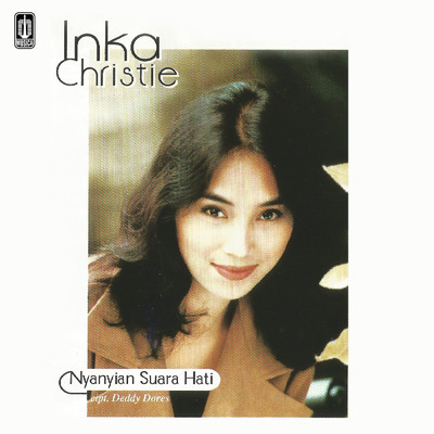 アルバム/Nyanyian Suara Hati/Inka Christie