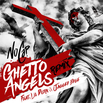Ghetto Angels (feat. Lil Durk & Jagged Edge) [Remix]/NoCap