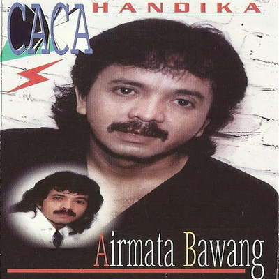 アルバム/Air Mata Bawang/Caca Handika