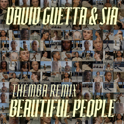 シングル/Beautiful People (THEMBA (SA) Extended Remix)/David Guetta & Sia