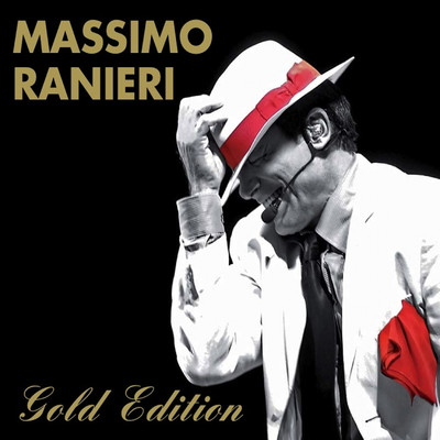 アルバム/Gold Edition/Massimo Ranieri