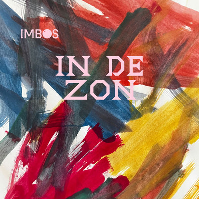 シングル/In De Zon/Imbos