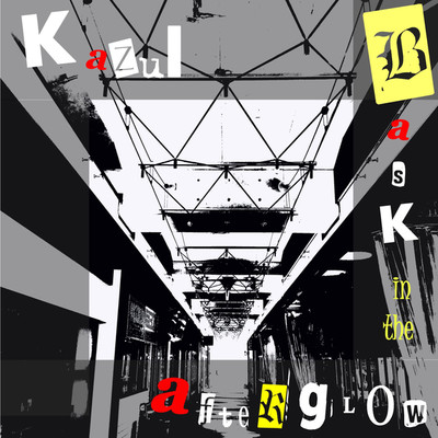 シングル/bask in the afterglow/kazui