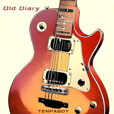 シングル/Old Diary/TENPABOY