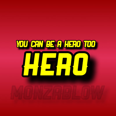 HERO/Monzablow
