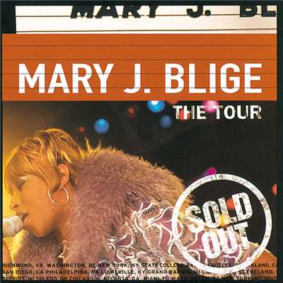 アルバム/The Tour/メアリー・J.ブライジ