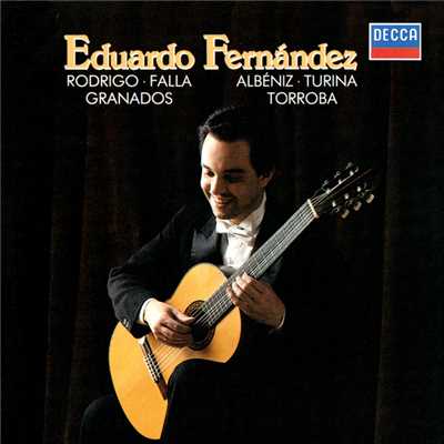 シングル/Falla: El sombrero de tres picos - Transcr. Fernandez ／ Part 2 - Farruca (Danza del molinero)/エドゥアルド・フェルナンデス