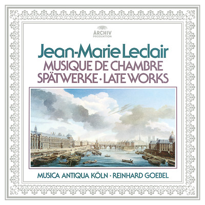 アルバム/Leclair: Musique De Chambre/ムジカ・アンティクヮ・ケルン／ラインハルト・ゲーベル