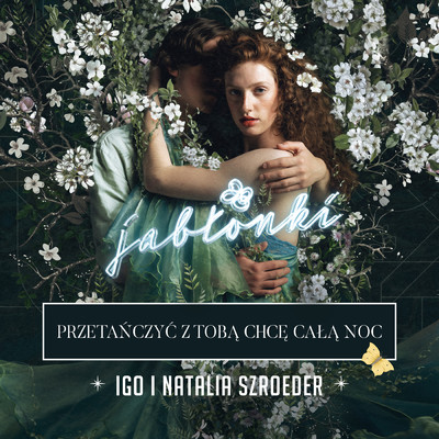 Przetanczyc Z Toba Chce Cala Noc/Igo／Natalia Szroeder