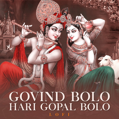 シングル/Govind Bolo Hari Gopal Bolo (Lofi)/Nidhi Prasad／Pratham