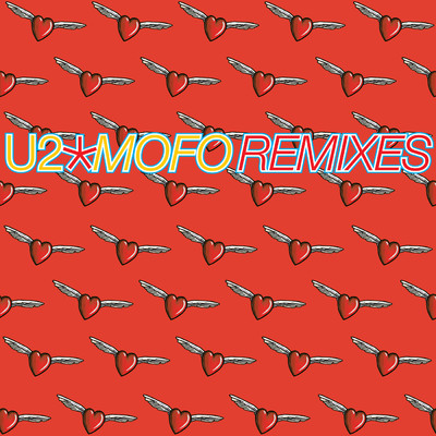アルバム/Mofo (Remixes ／ Remastered 2024)/U2